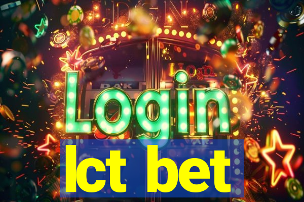 lct bet